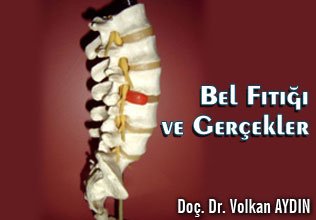 Bel fıtığı ve gerçekler