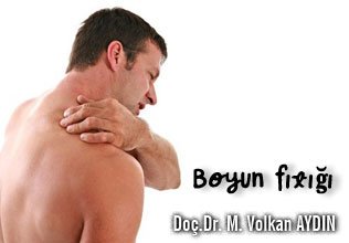 Boyun ağrıları ve boyun fıtığı
